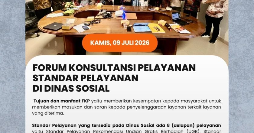 FORUM KONSULTASI PELAYANAN (FKP) STANDART PELAYANAN DI DINAS SOSIAL